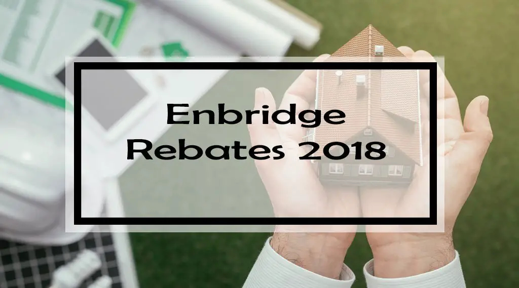 Enbridge Gas Ontario Rebates Gas Rebates