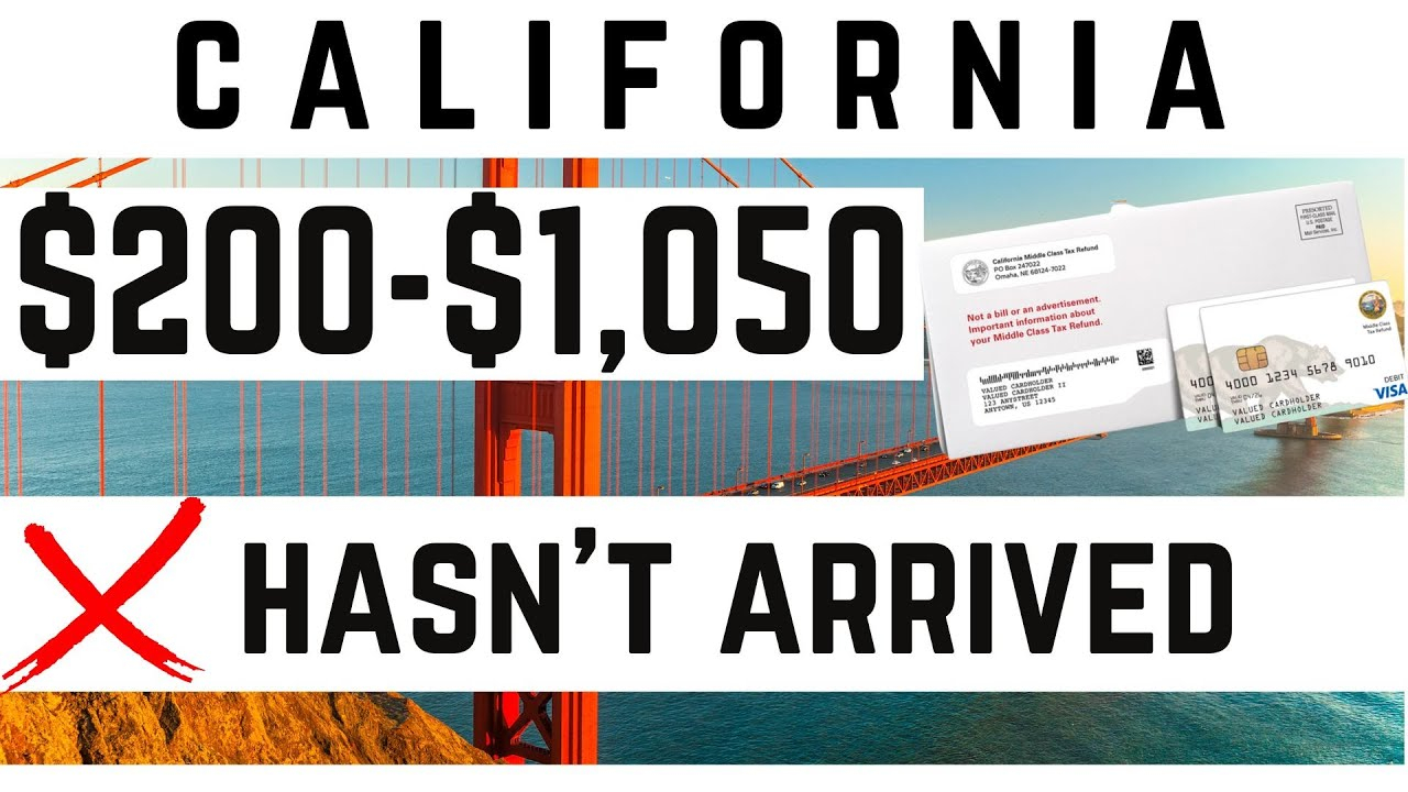Why Haven T I Received The California Middle Class Tax Refund Gas Why Haven t I Received The California Middle Class Tax Refund Gas